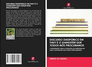 Cover for Dhakal · Discurso Diáspórico Em Thuy É O (Bok)