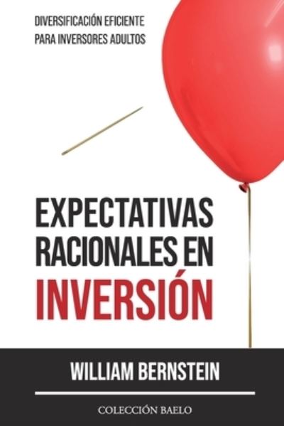 Cover for Amazon Digital Services LLC - KDP Print US · Expectativas Racionales en Inversión (Paperback Book) (2021)