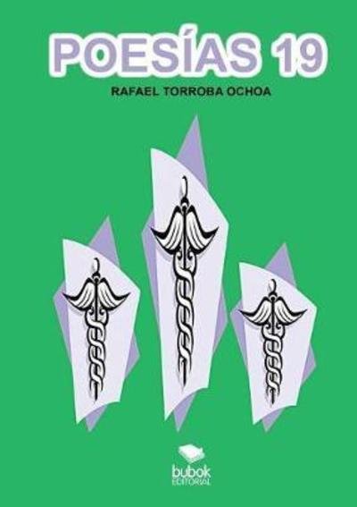 Rafael Torroba · Poesias 19 (Pocketbok) [Revised edition] (2015)
