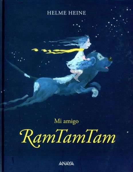 Cover for Helme Heine · Mi amigo Ramtamtam (Hardcover bog) (2022)