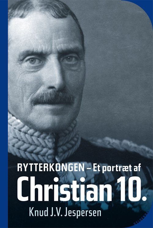 Cover for Knud J.V. Jespersen · Rytterkongen (Innbunden bok) [2. utgave] (2009)