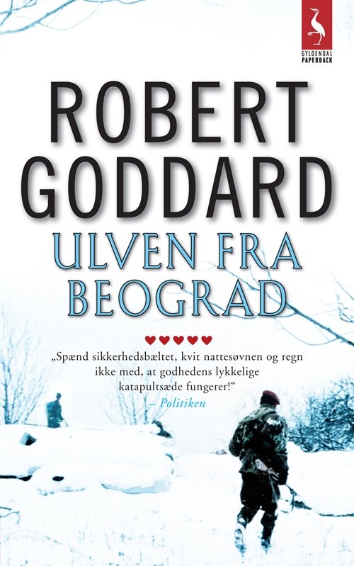 Cover for Robert Goddard · Ulven fra Beograd (Taschenbuch) [2. Ausgabe] [Paperback] (2013)