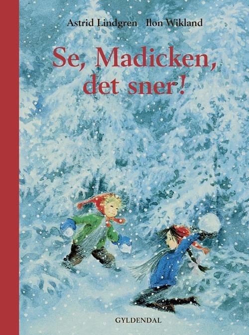Cover for Astrid Lindgren · Julebøger: Se, Madicken, det sner! (Bound Book) [3th edição] (2016)
