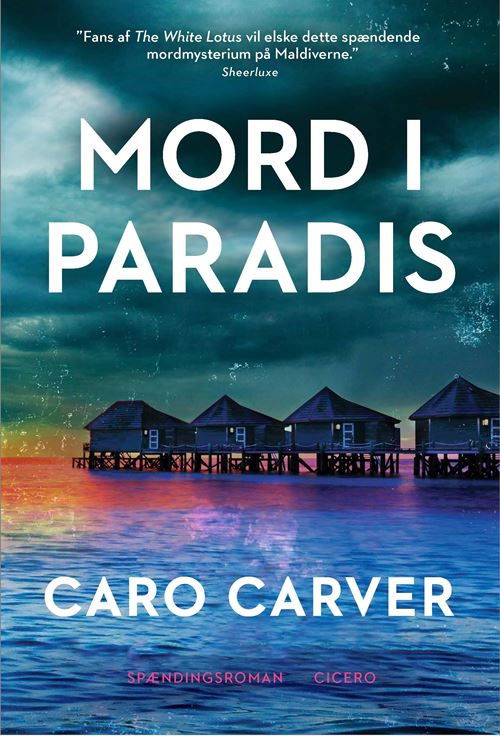 Cover for Caro Carver · Mord i paradis (Sewn Spine Book) [1st edition] (2025)