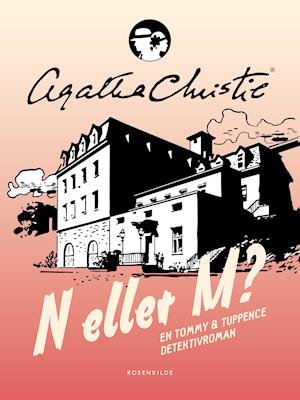 Cover for Agatha Christie · Agatha Christie: N eller M? (Hæftet bog) [2. udgave] (2019)