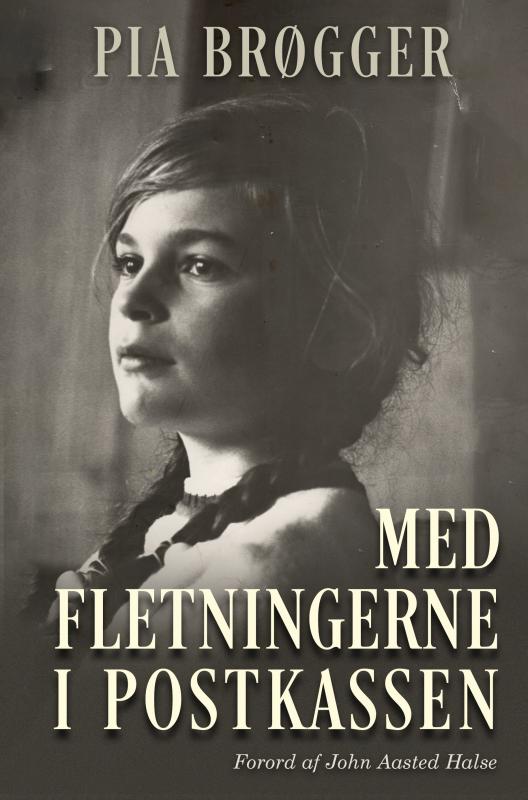 Cover for Pia Brøgger · Med Fletningerne i Postkassen (Taschenbuch) (2021)