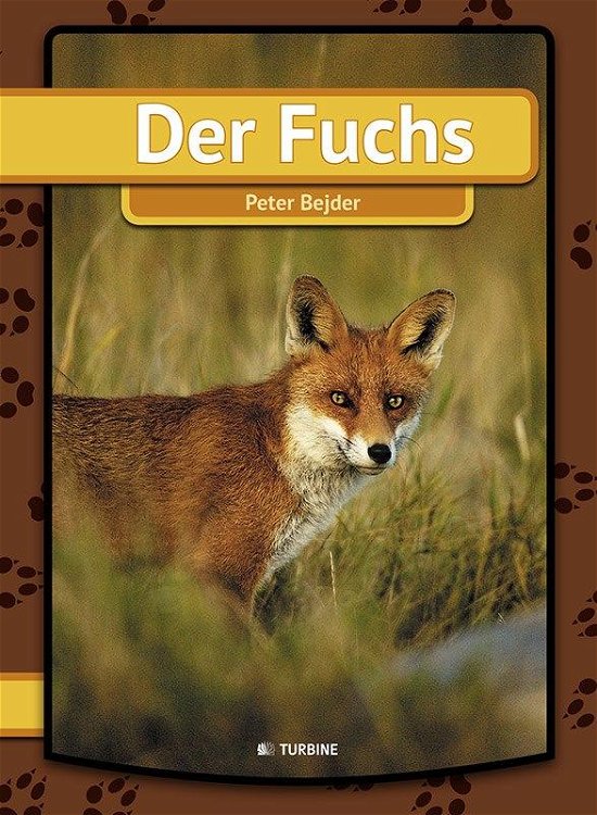 Cover for Peter Bejder · Mein erstes Buch: Der Fuchs (Bound Book) [1.º edición] [Indbundet] (2014)