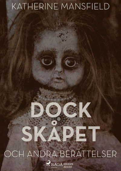 Cover for Katherine Mansfield · Dockskåpet (MP3-CD) (2017)