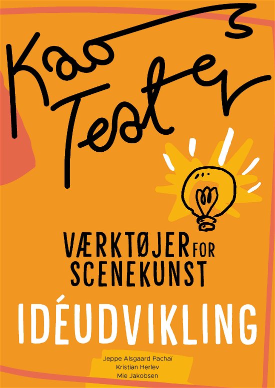 Cover for Mie Jakobsen og Kristian Herlev Jeppe Pachai · Kaosteater (Bound Book) [1er édition] (2021)