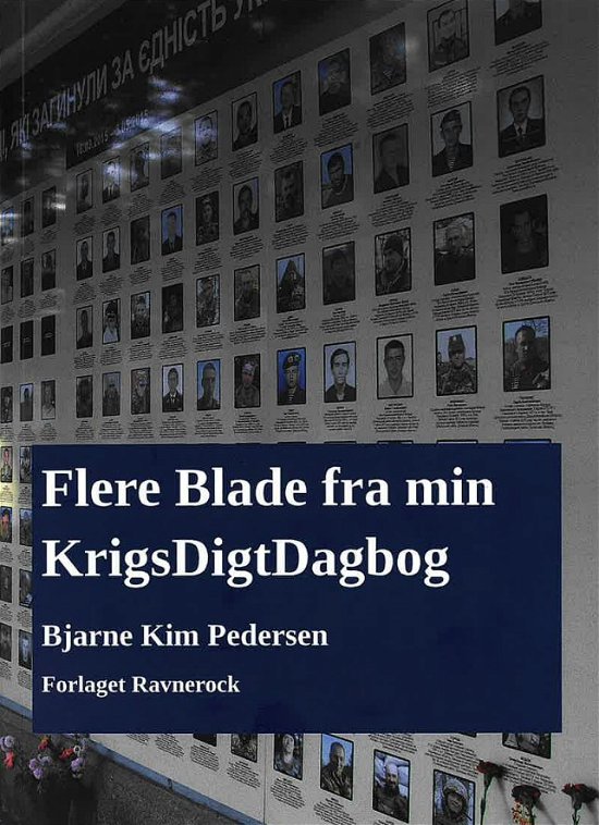 Cover for Bjarne Kim Pedersen · Flere Blade fra min KrigsDigtDagbog (Paperback Book) [1.º edición] (2024)