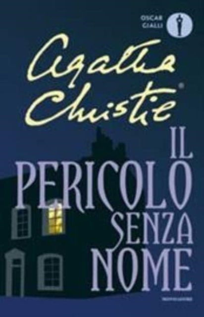 Cover for Agatha Christie · Il Pericolo Senza Nome (Book) (2019)