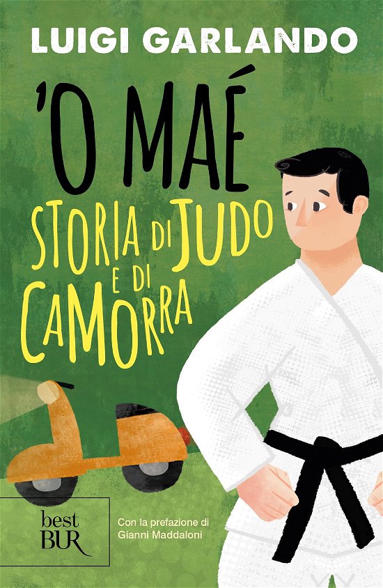 Cover for Luigi Garlando · 'O Mae. Storia Di Judo E Di Camorra (Bog)
