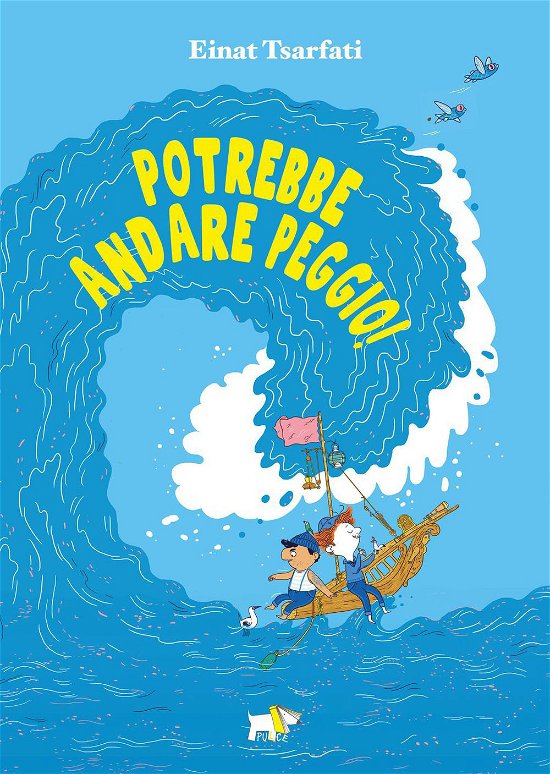 Cover for Tsarfati Einat · Potrebbe Andare Peggio! Ediz. A Colori (Book)