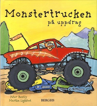 Cover for Peter Bently · Monstertrucken på uppdrag (Indbundet Bog) (2014)