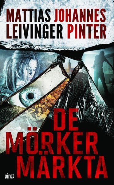 Cover for Johannes Pinter · De mörkermärkta (Paperback Bog) (2018)