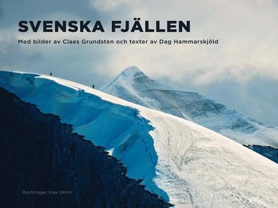 Cover for Dag Hammarskjöld · Svenska Fjällen (Inbunden Bok) (2015)