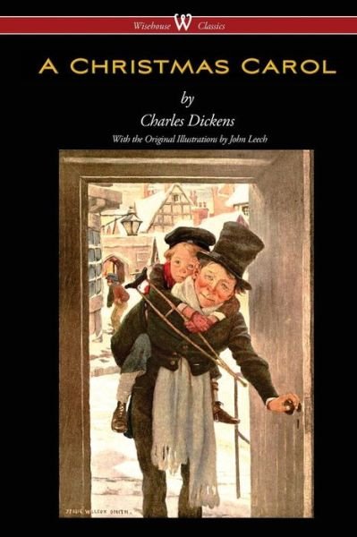 Cover for Dickens · A Christmas Carol (Wisehouse Classics - with original illustrations) (Pocketbok) (2015)