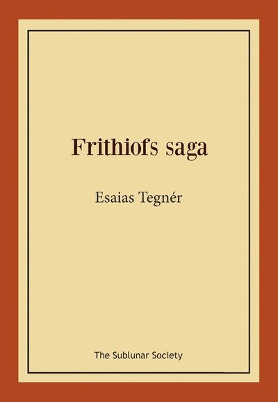 Cover for Esaias Tegnér · Frithiofs saga (Buch) (2018)