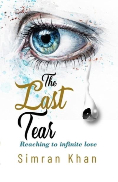 Cover for Simran Khan · The Last Tear (Paperback Book) (2021)