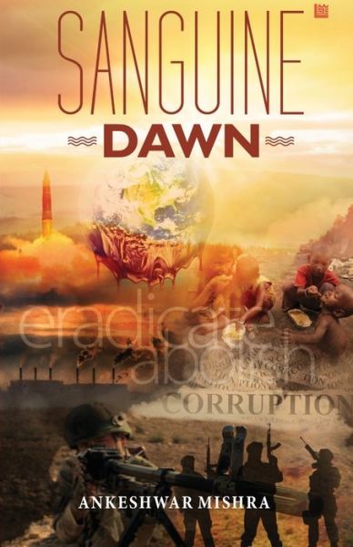 Cover for Ankeshwar Mishra · Sanguine Dawn (Paperback Book) (2020)