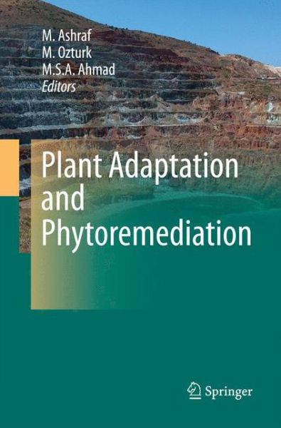 M Ashraf · Plant Adaptation and Phytoremediation (Paperback Book) [2010 edition] (2014)