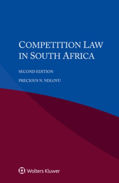 Cover for Precious N Ndlovu · Competition Law in South Africa (Paperback Book) [2nd edition] (2022)