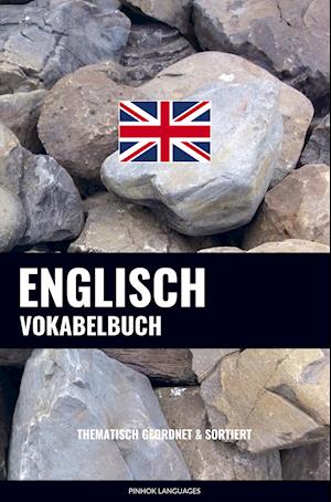 Cover for Pinhok Languages · Englisch Vokabelbuch (Pocketbok) (2021)