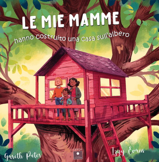 Cover for Gareth Peter · Le Mie Mamme Hanno Costruito Una Casa Sull'albero (Book)