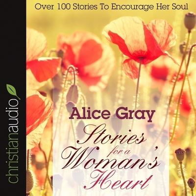 Stories for a Woman's Heart - Various Authors - Music - Christianaudio - 9798200503513 - May 1, 2015