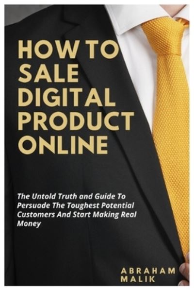 Cover for Malik Abraham Malik · How To Sale Digital Product Online (Taschenbuch) (2022)