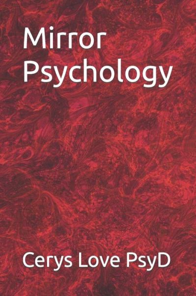 Cover for Cerys Love Psyd · Mirror Psychology (Paperback Book) (2022)