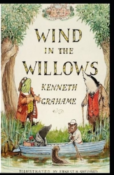 Cover for Kenneth Grahame · The Wind in the Willows Illustrated (Pocketbok) (2021)