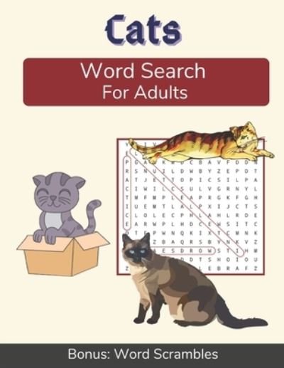 Cover for Outdoor Words Publications · Cats Word Search For Adults: Medium Difficulty Puzzle Book for Cat Lovers and Owners (Pocketbok) [Large type / large print edition] (2020)