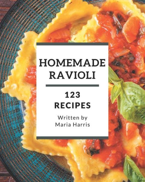 Cover for Maria Harris · 123 Homemade Ravioli Recipes (Paperback Book) (2020)