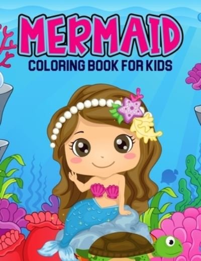 Cover for Cheesy Bear · Mermaid Coloring Book for Kids (Pocketbok) (2021)