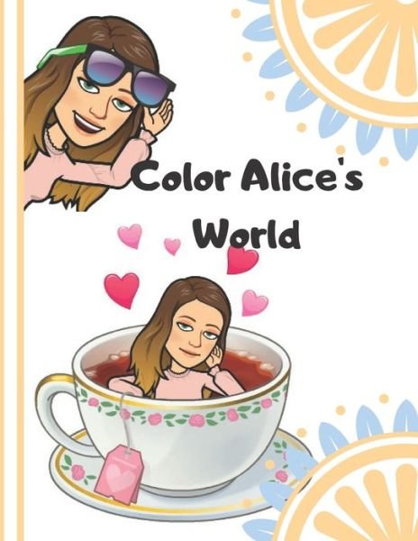 Cover for M3ico Publishing · Color Alice's World (Paperback Book) (2021)