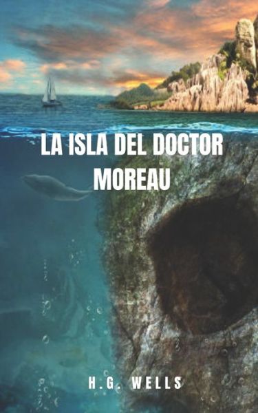 Cover for Herbert George Wells · La Isla del Doctor Moreau (Paperback Book) (2021)