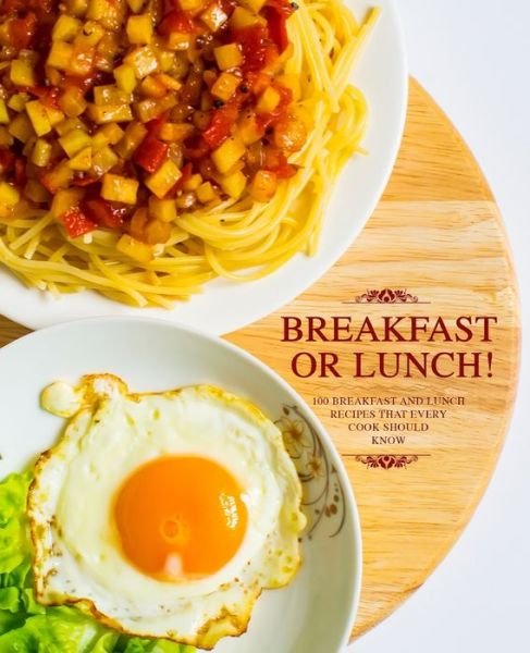 Cover for Booksumo Press · Breakfast or Lunch! (Pocketbok) (2020)