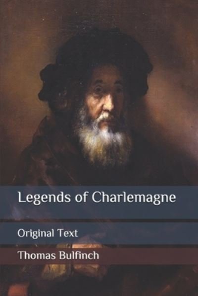 Cover for Thomas Bulfinch · Legends of Charlemagne (Pocketbok) (2020)