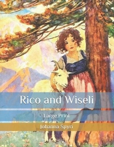 Cover for Johanna Spyri · Rico and Wiseli (Paperback Book) (2020)