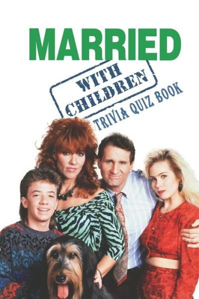 Cover for Natha Robert Larso · Married With Children (Paperback Book) (2021)
