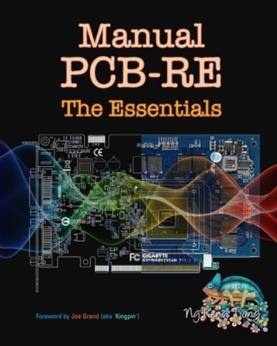 Cover for Keng Tiong Ng · Manual PCB-RE: The Essentials (Paperback Book) (2021)