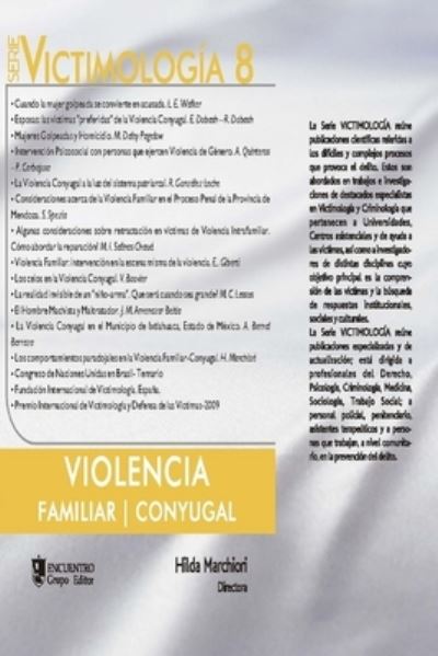 Cover for Cesar Fortete · Victimologia 8: Violencia Familiar - Conyugal - Victimologia (Paperback Book) (2021)