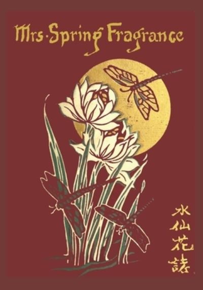 Cover for Sui Sin Far · Mrs. Spring Fragrance (Paperback Book) (2021)