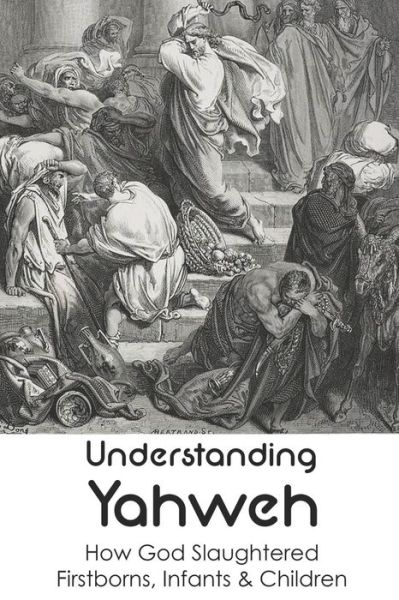 Cover for Merna Belisle · Understanding Yahweh (Paperback Book) (2021)