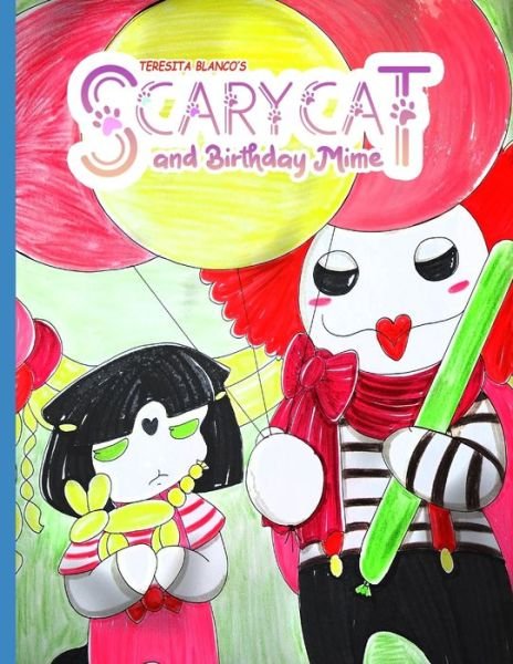 Cover for Teresita Blanco · Scary Cat and Birthday Mime (Taschenbuch) (2022)