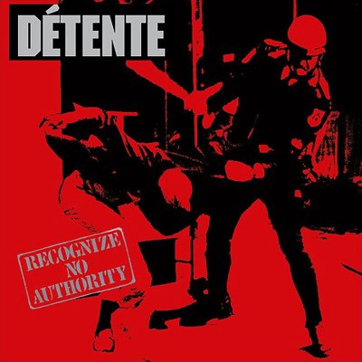 Cover for Détente · Recognize No Authority (CD) (2020)