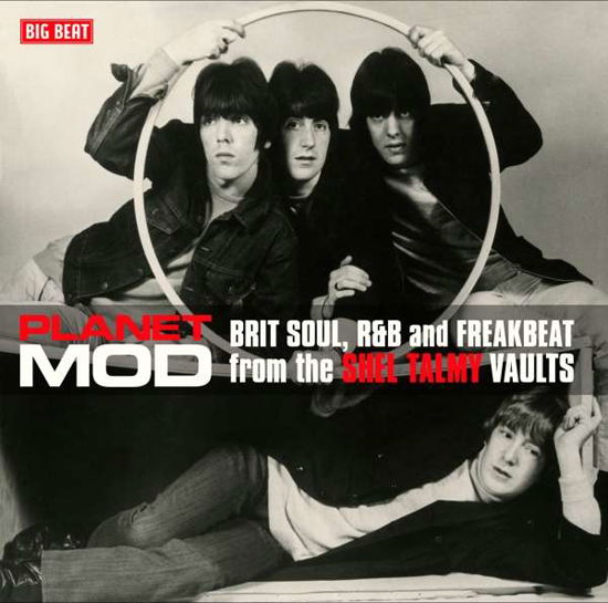 Planet Mod - Planet Mod: Brit Soul R&b & Freakbeat from Shel - Muziek - BIG BEAT - 0029667006514 - 11 mei 2018