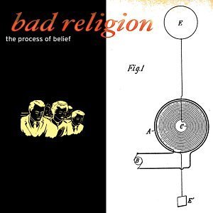 Process of Belief - Bad Religion - Musiikki - EPITAPH - 0045778663514 - tiistai 22. tammikuuta 2002