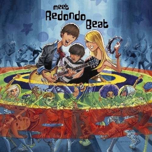 Cover for Redondo Beat · Meet Redondo Beat (LP) (2011)